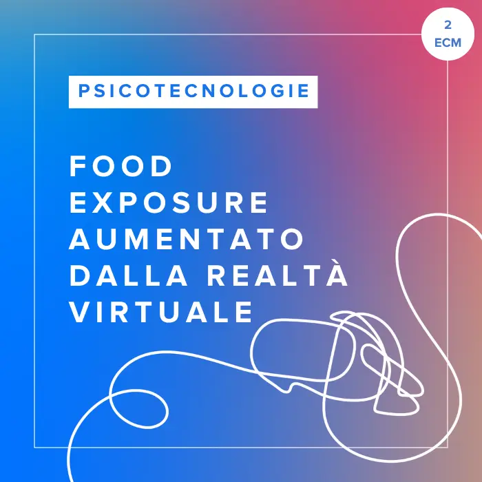 Corso FAD in Food Exposure Aumentato dalla Realtà Virtuale