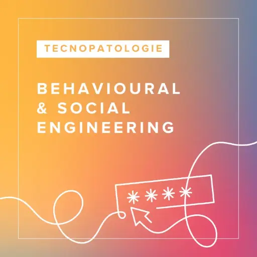 [ATC.BSE.IT] Corso FAD in Behavioural & Social Engineering
