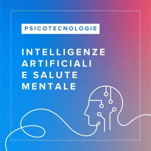 [ATC.AIM.IT] Corso FAD in Intelligenze Artificiali e Salute Mentale